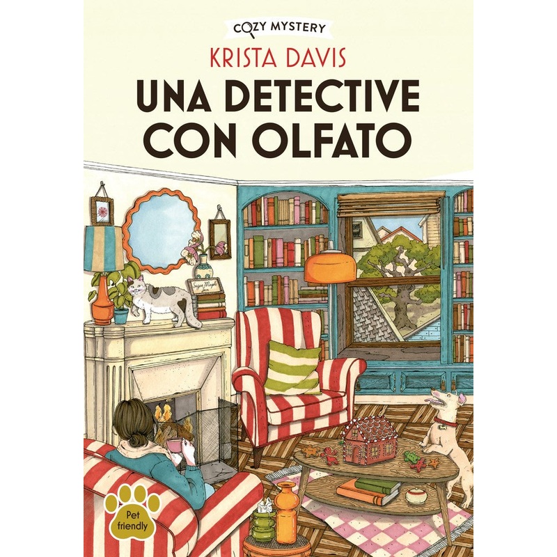 Una Detective con Olfato(Paws and Claws Mystery #1)