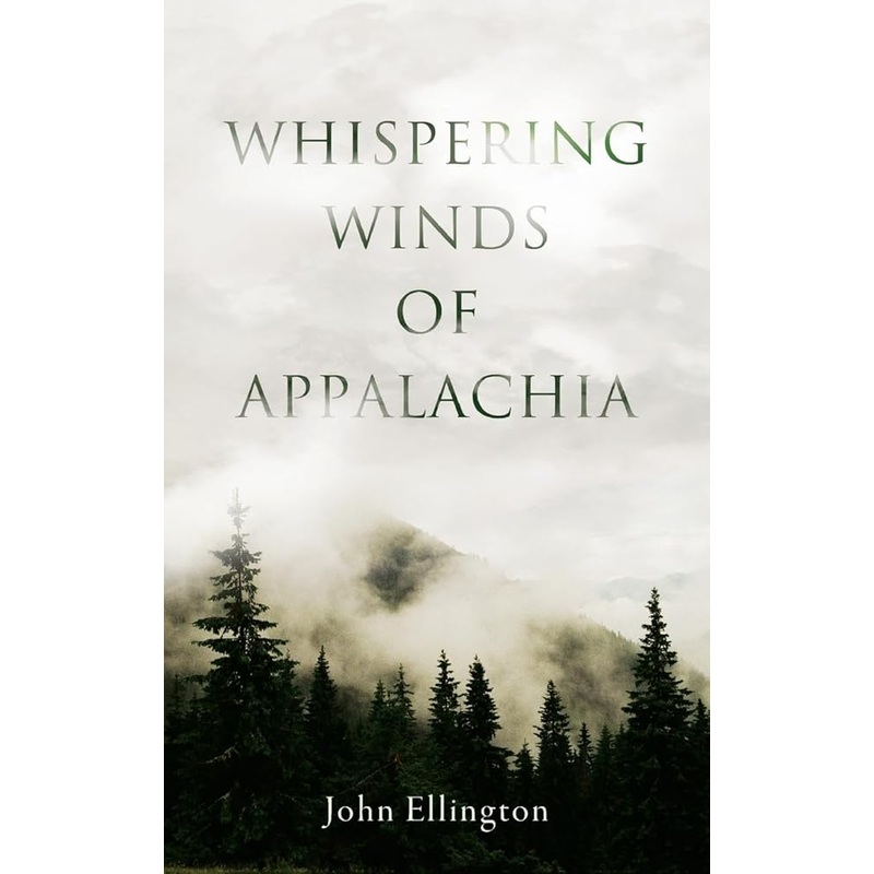 Whispering Winds of Appalachia