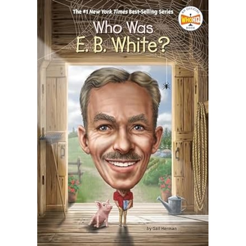 Who Was E.B.White?