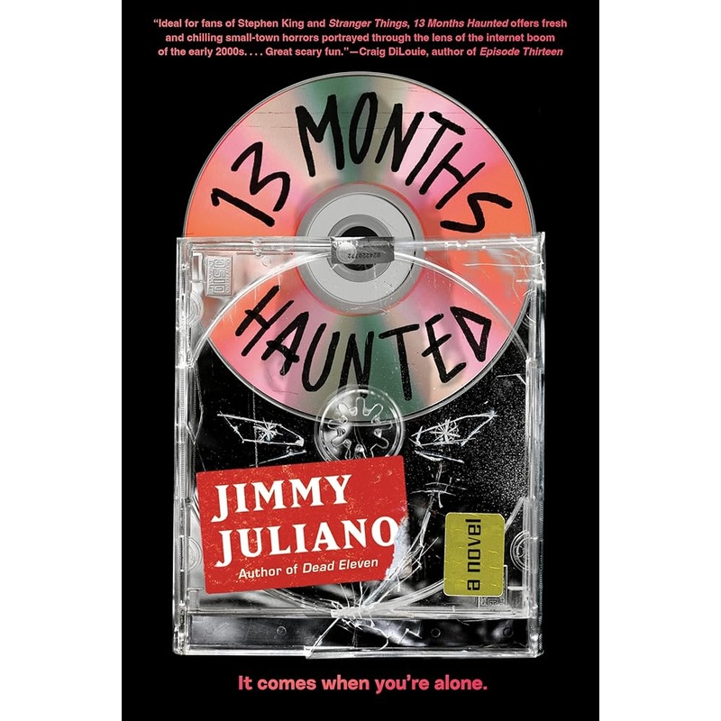 13 Months Haunted: A Novel