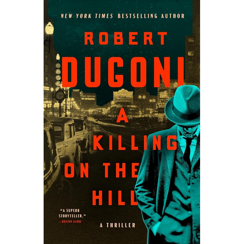 A Killing on the Hill: A Thriller Hardcover