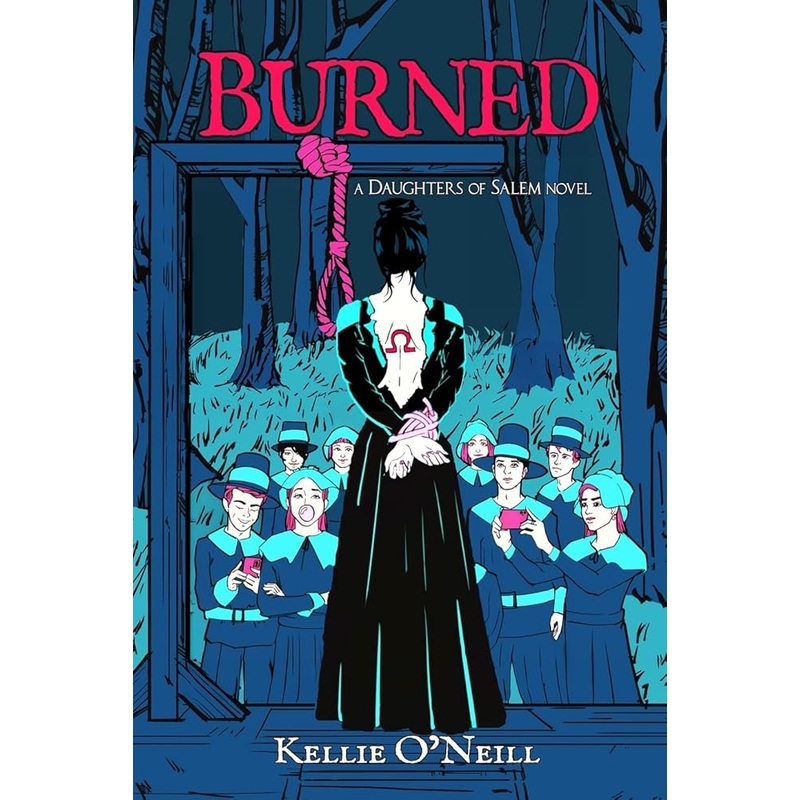 Burned: A Daughters of Salem Novel, SIGNED