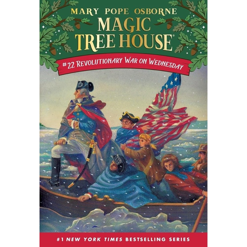 Magic Tree House 22 – Revolutionary War On Wednesday
