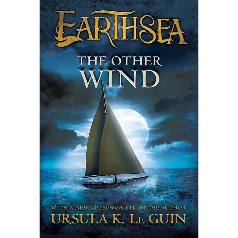 The Other Wind (The Earthsea Cycle) (The Earthsea Cycle, 6)