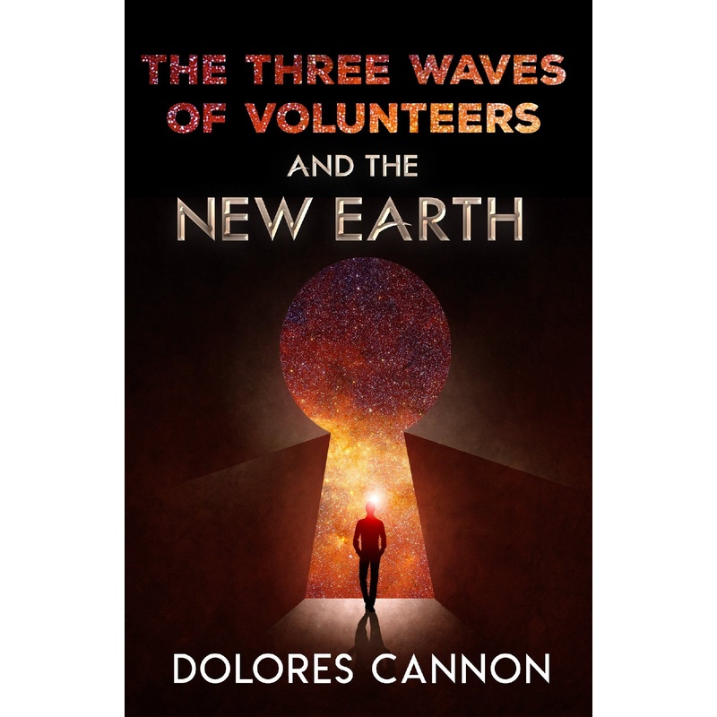 The Three Waves Of Volunteers And The New Earth