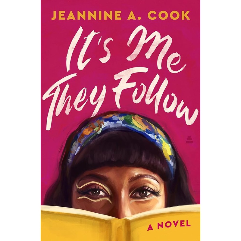 (09/23/25 PREORDER) It’s Me They Follow: A Novel