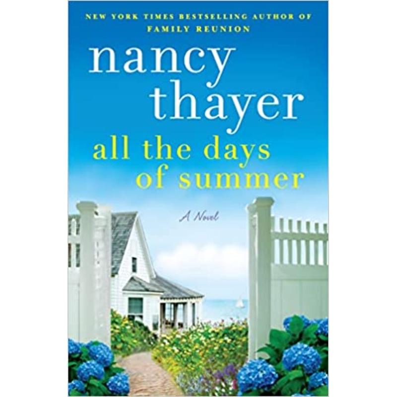 All the Days of Summer: A Novel