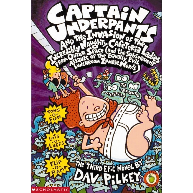 CAPTAIN UNDERPANTS #3 – INVASION OF THE INCREDIBLY NAUGHTY