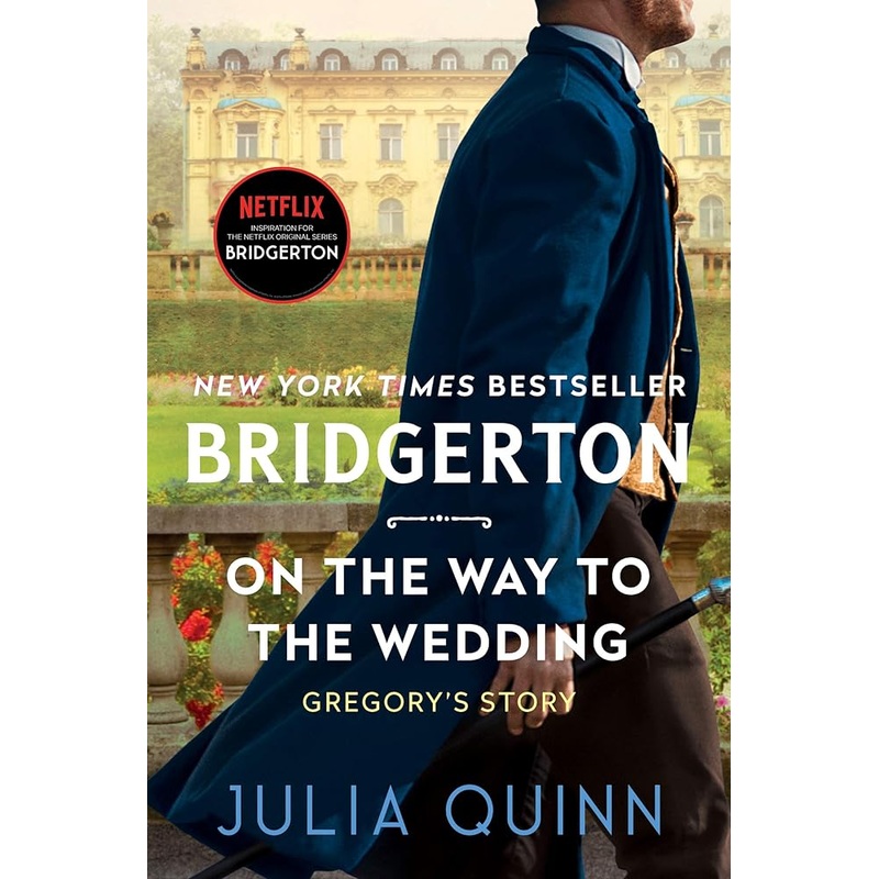 On the Way to the Wedding: Bridgerton: Gregory’s Story (Bridgertons, 8)