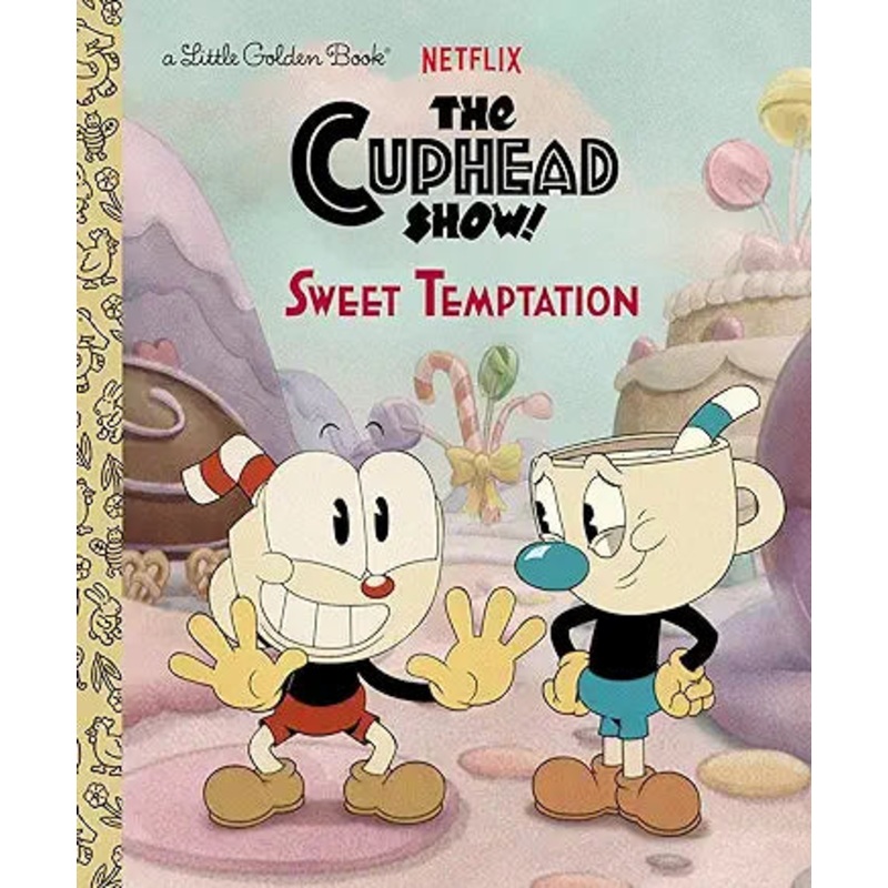 Sweet Temptation (The Cuphead Show!) (Little Golden Book)