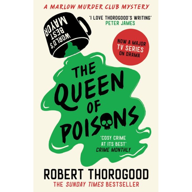The Marlow Murder Club Mysteries (3) – The Queen Of Poisons