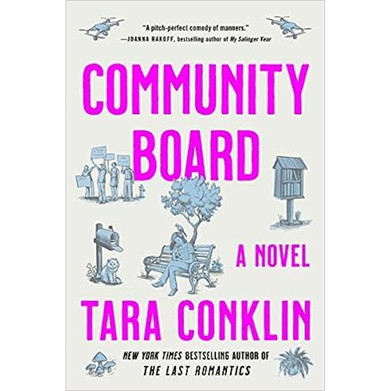 Community Board: A Novel