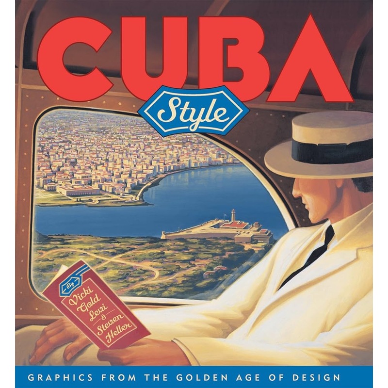 Cuba Style: Graphics from the Golden Age of Design