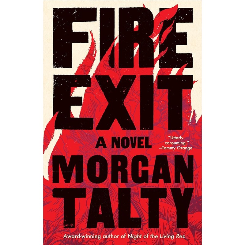 Fire Exit: A Novel