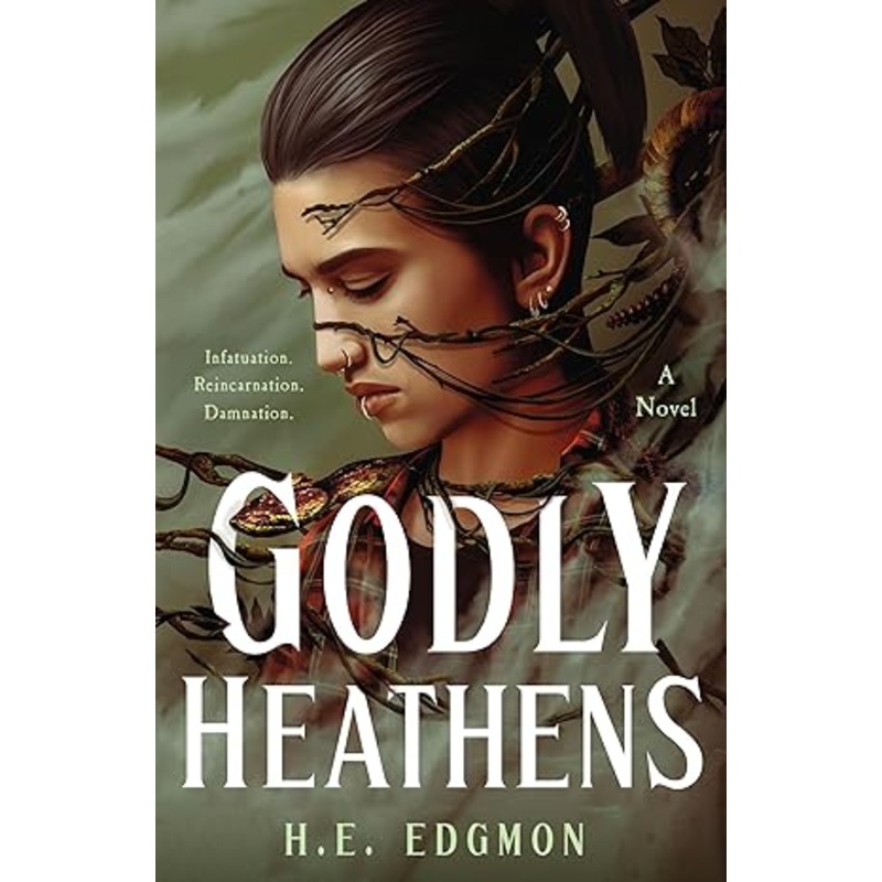 Godly Heathens: A Novel (The Ouroboros, 1)
