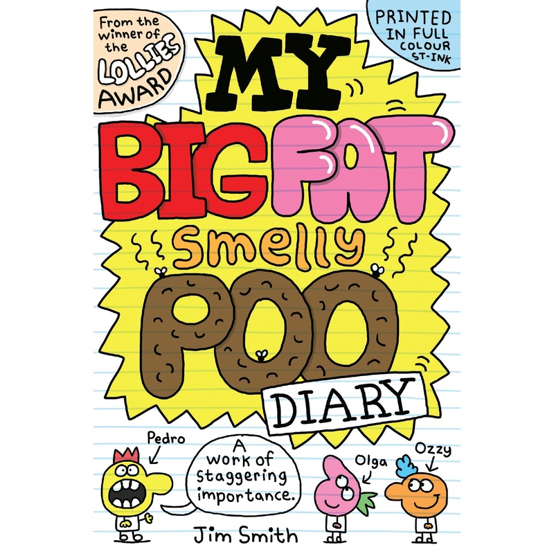 My Big Fat Smelly Poo Diary