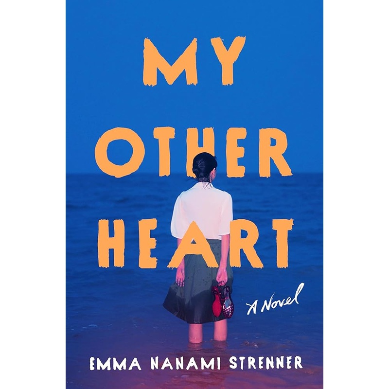 My Other Heart: A Novel