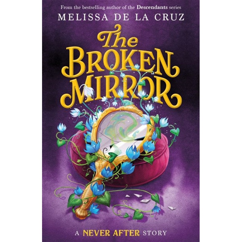 Never After: The Broken Mirror
