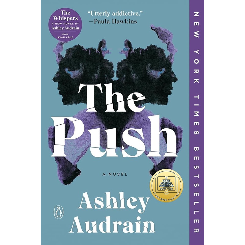 The Push: A GMA Book Club Pick (A Novel)