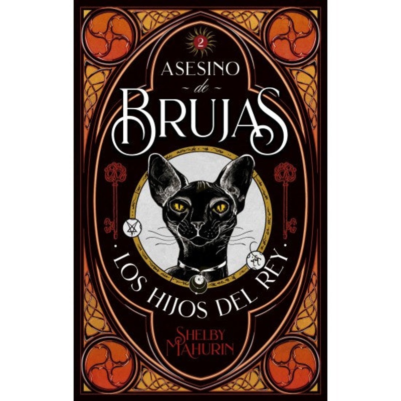 Asesino de Brujas: Los Hijos del Rey (Serpent & Dove #2)