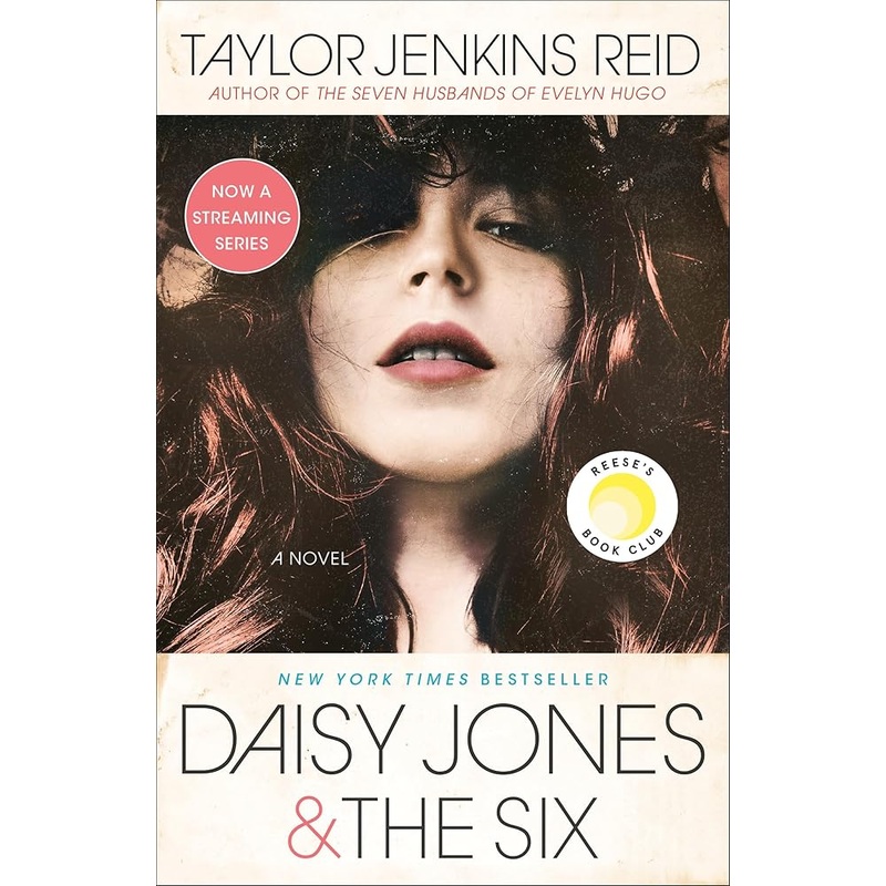 Daisy Jones & The Six: A Novel