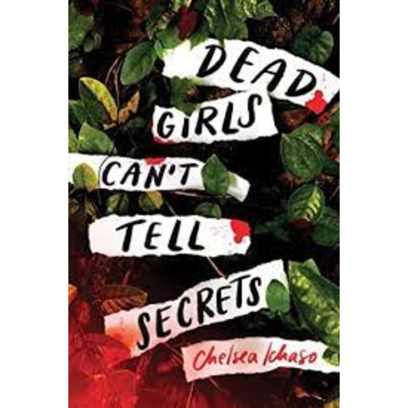 Dead Girls Can’t Tell Secrets