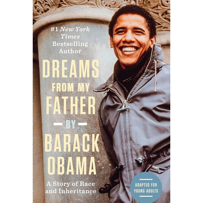 Dreams from My Father (Adapted for Young Adults): A Story of Race and Inheritance