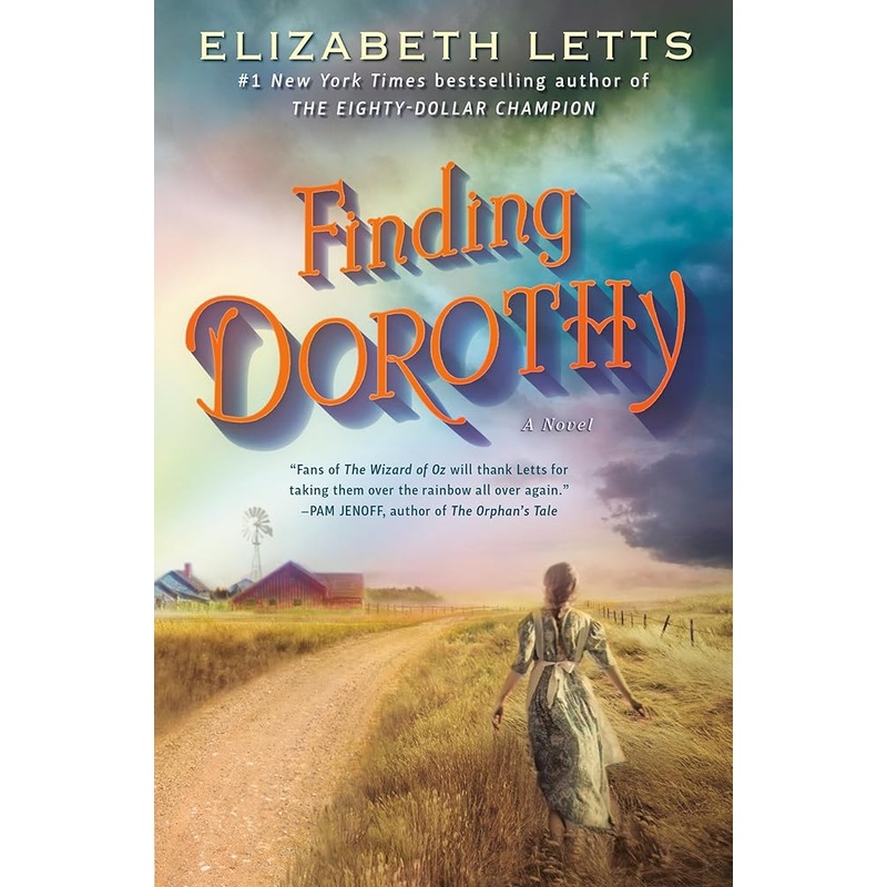 Finding Dorothy: A Novel