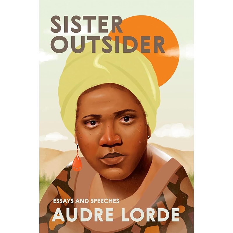 Sister Outsider: Essays and Speeches