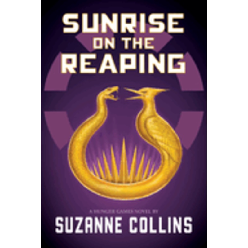 Sunrise on the Reaping (a Hunger Games Novel)