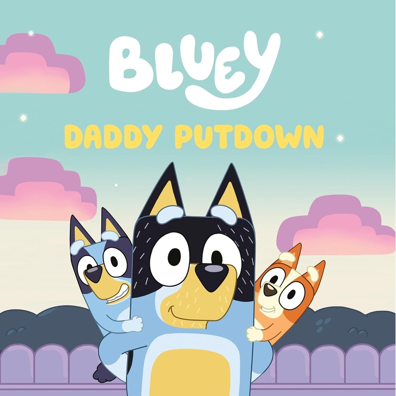 Bluey: Daddy Putdown Paperback