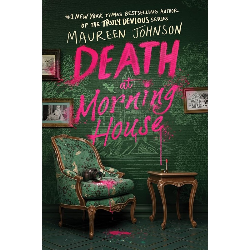 Death at Morning House by Maureen Johnson