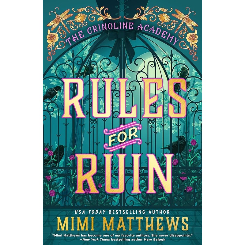 Rules for Ruin (The Crinoline Academy)