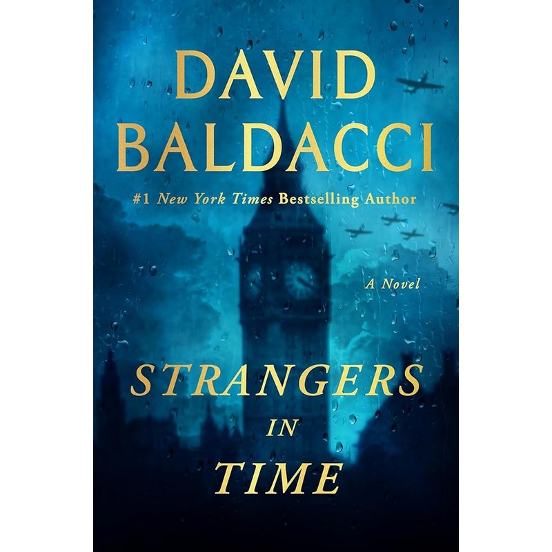 Strangers in Time: A World War II Novel by David Baldacci