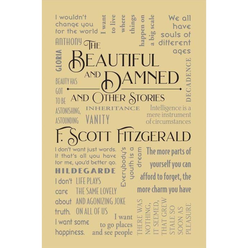 The Beautiful and Damned and Other Stories Paperback