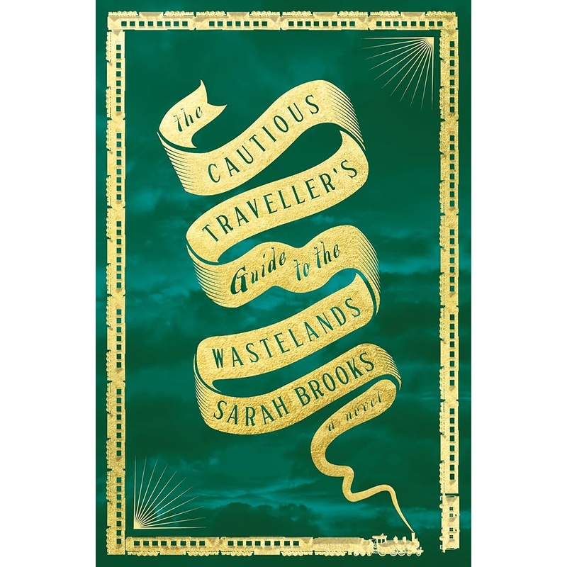 The Cautious Traveller’s Guide to the Wastelands