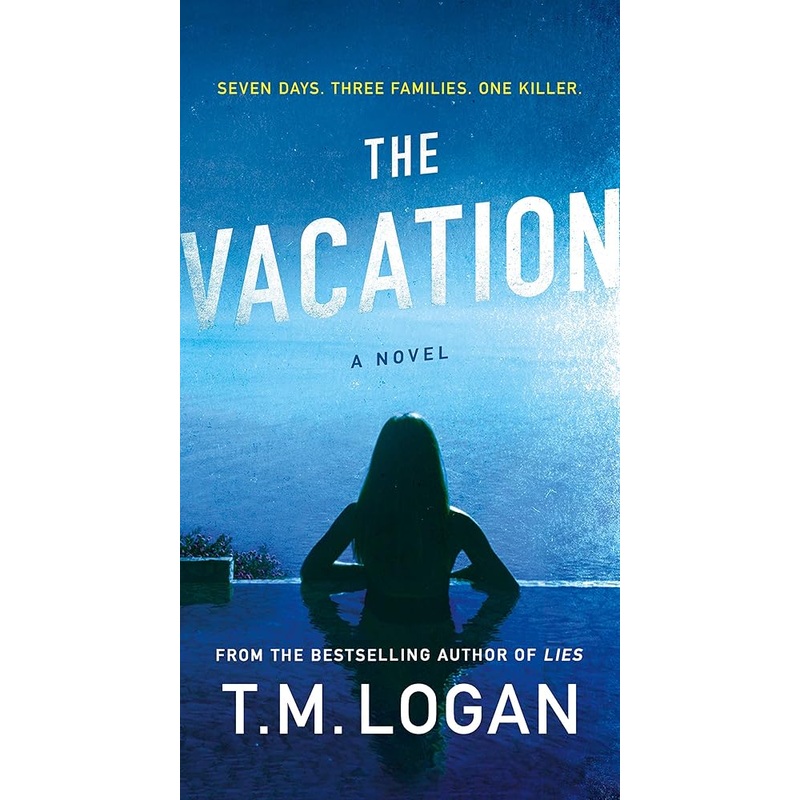 The Vacation: A Novel