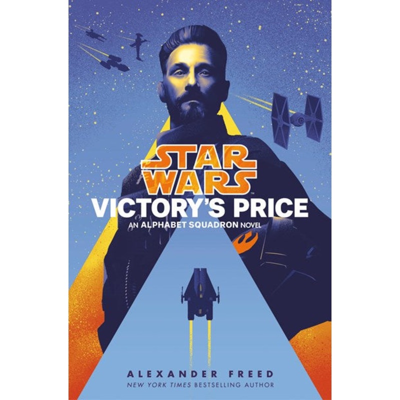 Victory’s Price (Star Wars) : An Alphabet Squadron Novel
