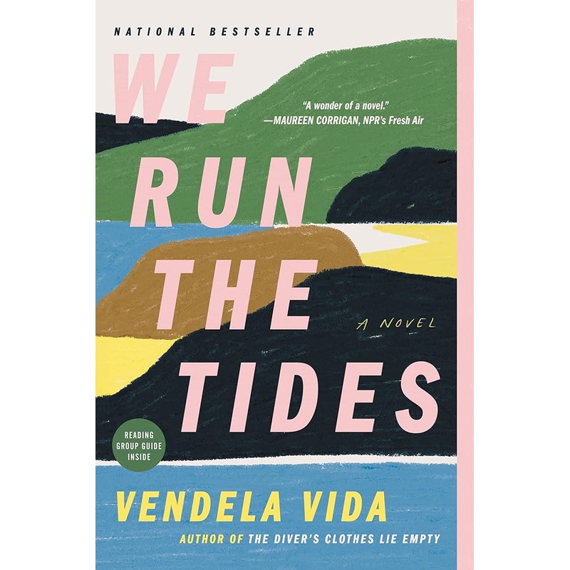 We Run the Tides: A Novel