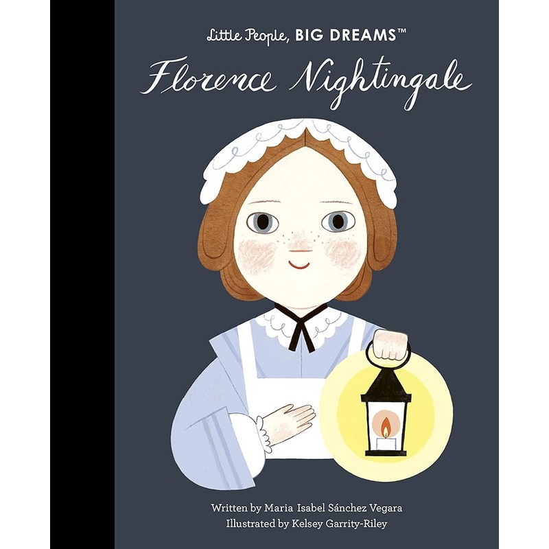 Florence Nightingale (Volume 74) (Little People, BIG DREAMS, 78)