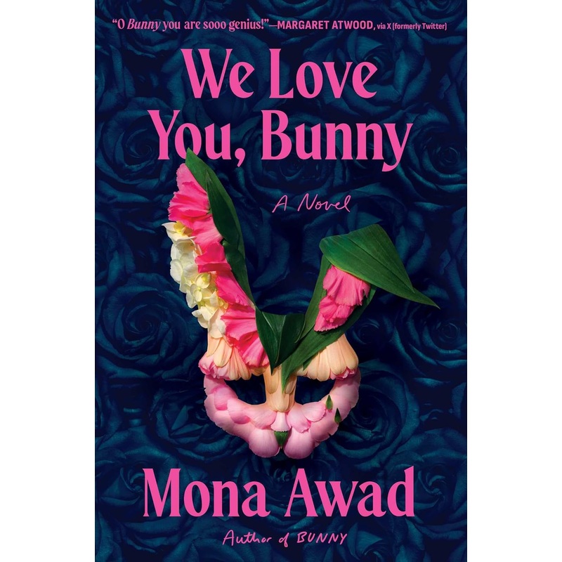 We Love You, Bunny: A Novel – Pre-Order Hardcover