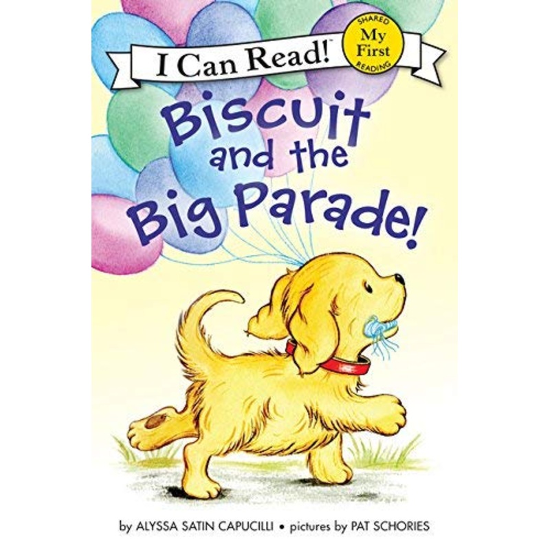 Biscuit and the Big Parade! (My First I Can Read!)