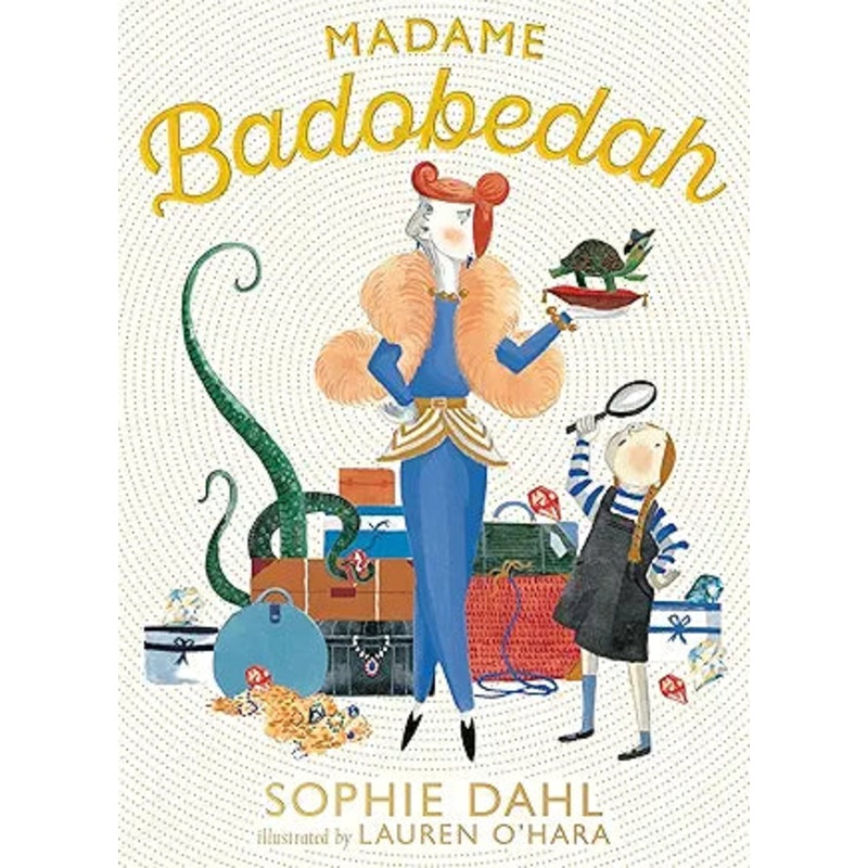 Madame Badobedah by Dahl O’Hara