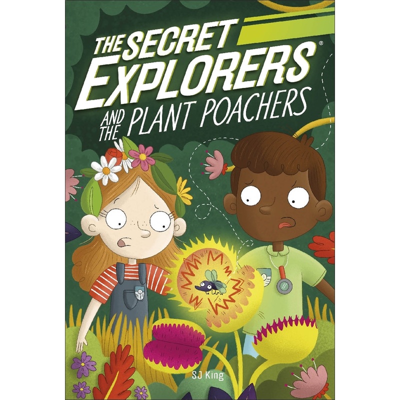 SECRET EXPLORERS AND THE PLANT POACHERS