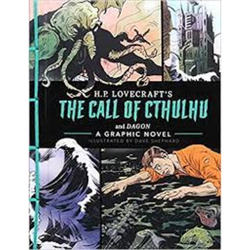 The Call of Cthulhu and Dagon A Graphic Novel