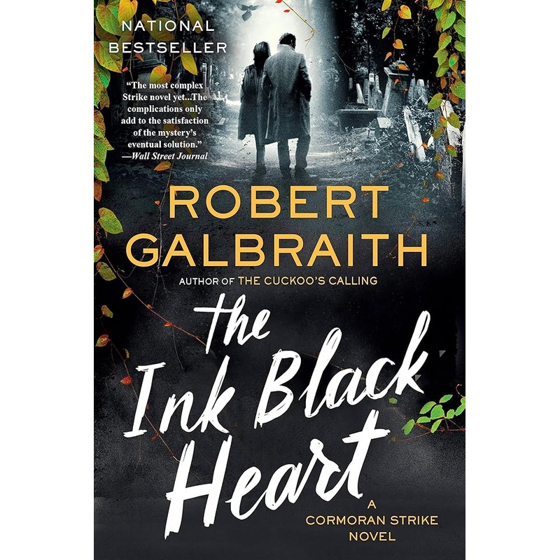 The Ink Black Heart: A Cormoran Strike Novel