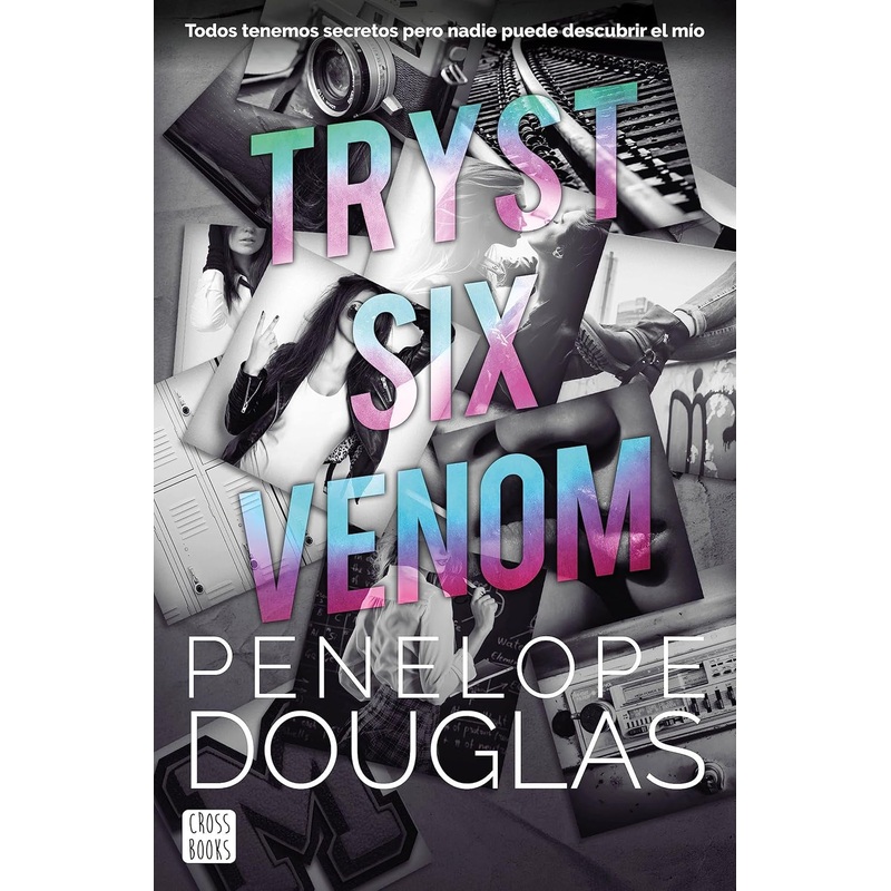 Tryst Six Venom (En espaol)(Tryst Six #1)
