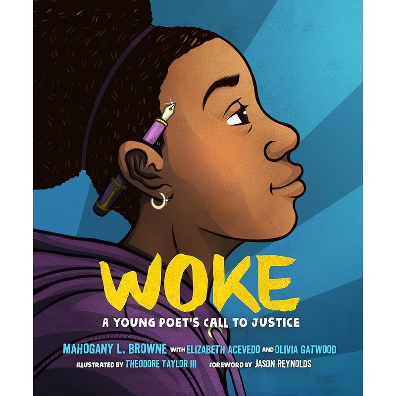 Woke: A Young Poet’s Call to Justice