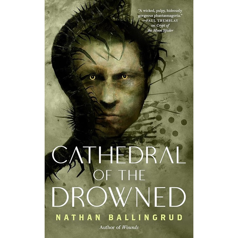 Cathedral of the Drowned (The Lunar Gothic Trilogy, 2)