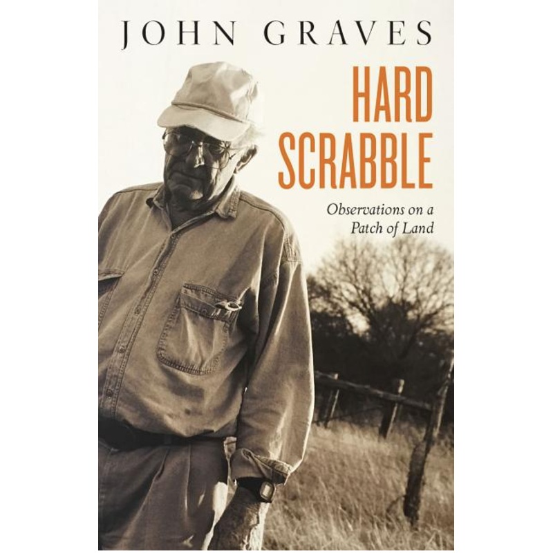 Hard Scrabble: Observations on a Patch of Land